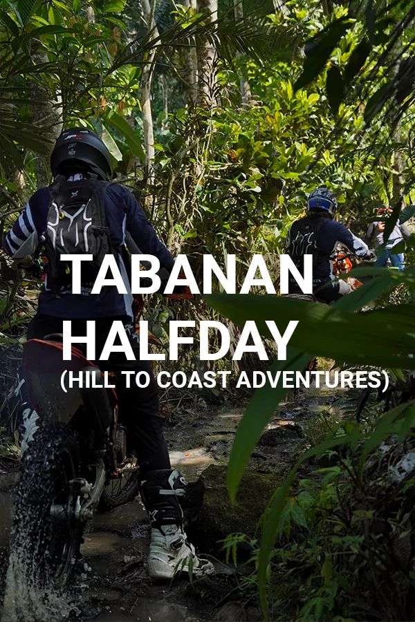 TABANAN HALFDAY (Hill to Coast Adventures)
